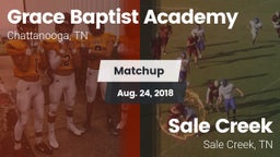 Matchup: Grace Baptist Academ vs. Sale Creek  2018