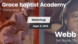 Matchup: Grace Baptist Academ vs. Webb  2019