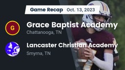 Recap: Grace Baptist Academy  vs. Lancaster Christian Academy  2023