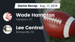 Recap: Wade Hampton  vs. Lee Central  2018