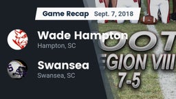 Recap: Wade Hampton  vs. Swansea  2018