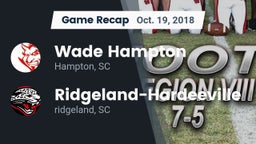 Recap: Wade Hampton  vs. Ridgeland-Hardeeville 2018