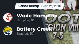 Recap: Wade Hampton  vs. Battery Creek  2018