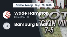 Recap: Wade Hampton  vs. Bamburg Ernahart 2018