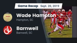 Recap: Wade Hampton  vs. Barnwell  2019