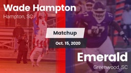 Matchup: Wade Hampton vs. Emerald  2020