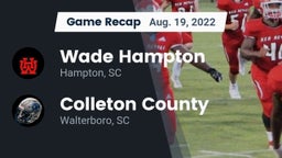 Recap: Wade Hampton  vs. Colleton County  2022