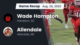 Recap: Wade Hampton  vs. Allendale  2022