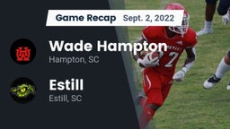 Recap: Wade Hampton  vs. Estill  2022