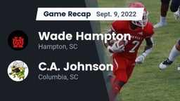 Recap: Wade Hampton  vs. C.A. Johnson  2022