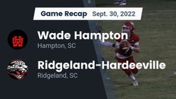 Recap: Wade Hampton  vs. Ridgeland-Hardeeville 2022