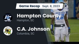 Recap: Hampton County   vs. C.A. Johnson  2023