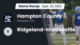 Recap: Hampton County   vs. Ridgeland-Hardeeville 2023