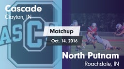 Matchup: Cascade vs. North Putnam  2016