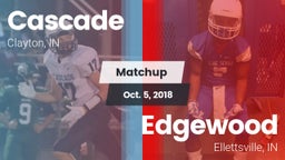 Matchup: Cascade vs. Edgewood  2018