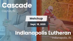 Matchup: Cascade vs. Indianapolis Lutheran  2020
