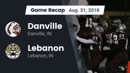 Recap: Danville  vs. Lebanon  2018