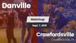 Matchup: Danville HS vs. Crawfordsville  2018