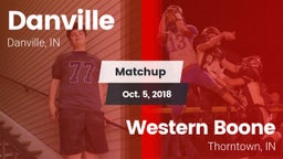 Matchup: Danville HS vs. Western Boone  2018