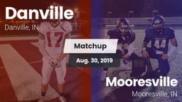 Matchup: Danville HS vs. Mooresville  2019