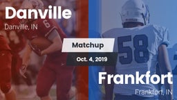 Matchup: Danville HS vs. Frankfort  2019