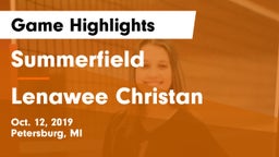 Summerfield  vs Lenawee Christan Game Highlights - Oct. 12, 2019