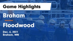 Braham  vs Floodwood  Game Highlights - Dec. 6, 2021