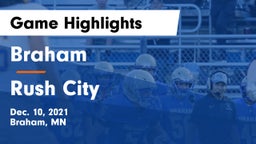 Braham  vs Rush City  Game Highlights - Dec. 10, 2021