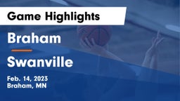 Braham  vs Swanville  Game Highlights - Feb. 14, 2023
