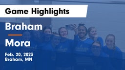 Braham  vs Mora  Game Highlights - Feb. 20, 2023