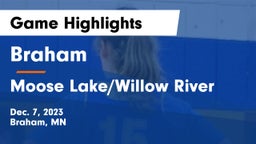 Braham  vs Moose Lake/Willow River  Game Highlights - Dec. 7, 2023