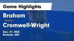 Braham  vs Cromwell-Wright  Game Highlights - Dec. 21, 2023