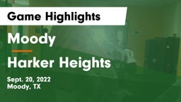 Moody  vs Harker Heights  Game Highlights - Sept. 20, 2022
