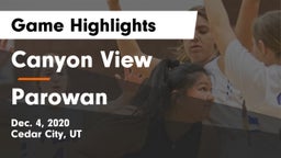 Canyon View  vs Parowan Game Highlights - Dec. 4, 2020