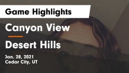 Canyon View  vs Desert Hills  Game Highlights - Jan. 28, 2021