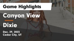 Canyon View  vs Dixie  Game Highlights - Dec. 29, 2023