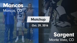 Matchup: Mancos vs. Sargent  2016