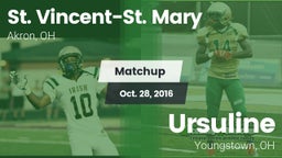 Matchup: St. Vincent-St. Mary vs. Ursuline  2016