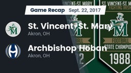 Recap: St. Vincent-St. Mary  vs. Archbishop Hoban  2017
