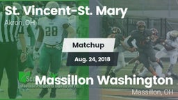 Matchup: St. Vincent-St. Mary vs. Massillon Washington  2018