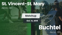 Matchup: St. Vincent-St. Mary vs. Buchtel  2018
