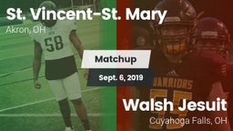 Matchup: St. Vincent-St. Mary vs. Walsh Jesuit  2019