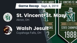 Recap: St. Vincent-St. Mary  vs. Walsh Jesuit  2019