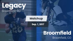 Matchup: Legacy  vs. Broomfield  2017