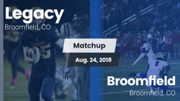 Matchup: Legacy  vs. Broomfield  2018
