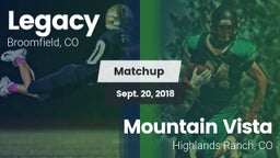 Matchup: Legacy  vs. Mountain Vista  2018