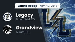 Recap: Legacy   vs. Grandview  2018