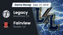 Recap: Legacy   vs. Fairview  2018