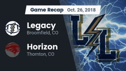Recap: Legacy   vs. Horizon  2018