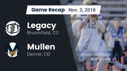 Recap: Legacy   vs. Mullen  2018